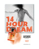 Perfume advertisement featuring a shirtless person dancing in front of a large "14 HOUR DREAM" text and an image of a perfume bottle labeled "Jusbox 14Hour Dream," evoking the spirit of the 14 Hour Technicolor Dream and the essence of Pink Floyd's psychedelic rock era.